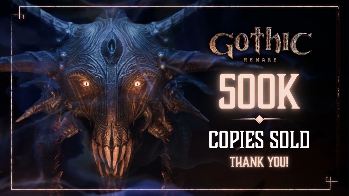 Pół miliona sprzedanych kopii Gothic 1 Remake