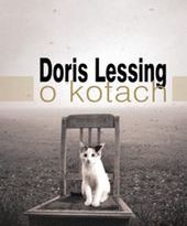 Doris Lessing pisze o kotach