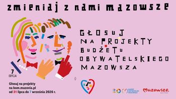 20 projektów z regionu płockiego w Budżecie Obywatelskim Mazowsza. Głosowanie tylko do 7 września