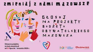 20 projektów z regionu płockiego w Budżecie Obywatelskim Mazowsza. Głosowanie tylko do 7 września