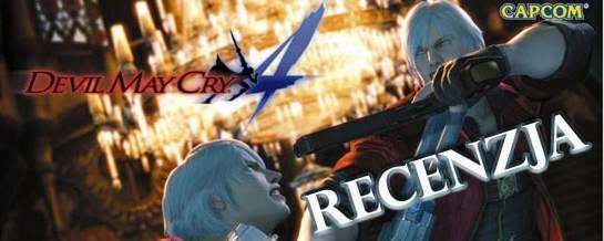 Devil May Cry 4 - recenzja