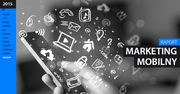 Mobilny marketing w 2016 roku. Jakie trendy zdominują rynek?