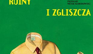 Ruiny i zgliszcza