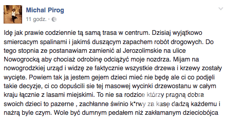 Michał Piróg  o wycince drzew w Warszawie