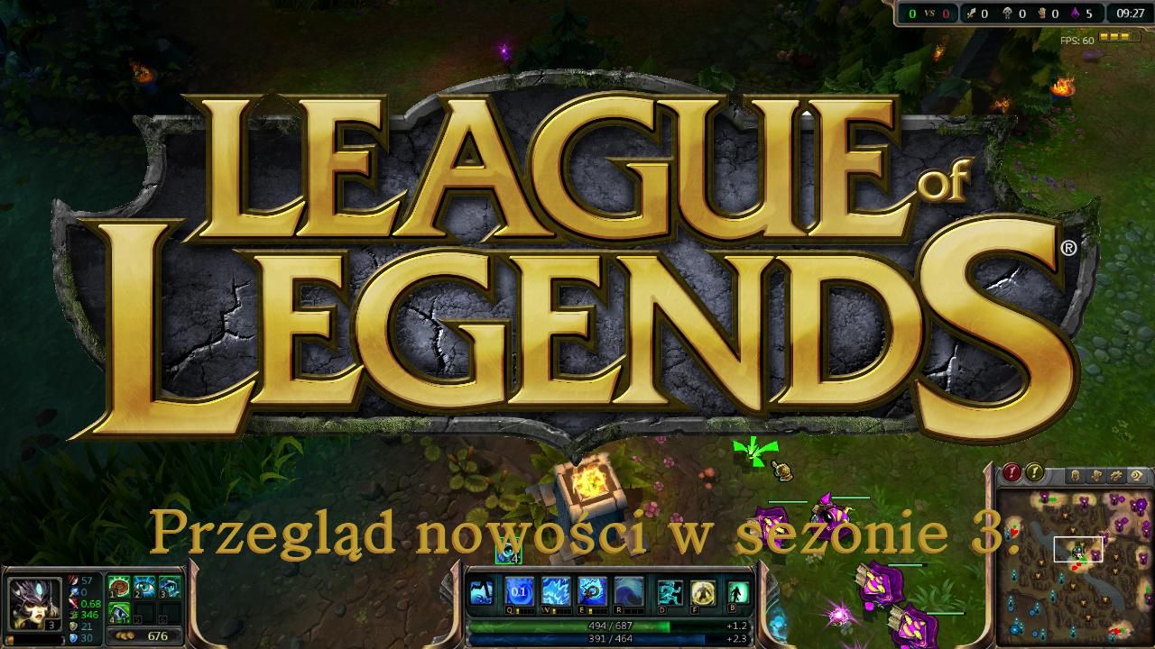 Przegląd nowości w 3. sezonie League of Legends