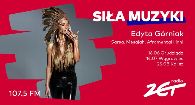 Trzy letnie koncerty „Siła Muzyki Radia ZET”. Zaśpiewają m.in. Górniak, Sarsa i Kwiatkowski