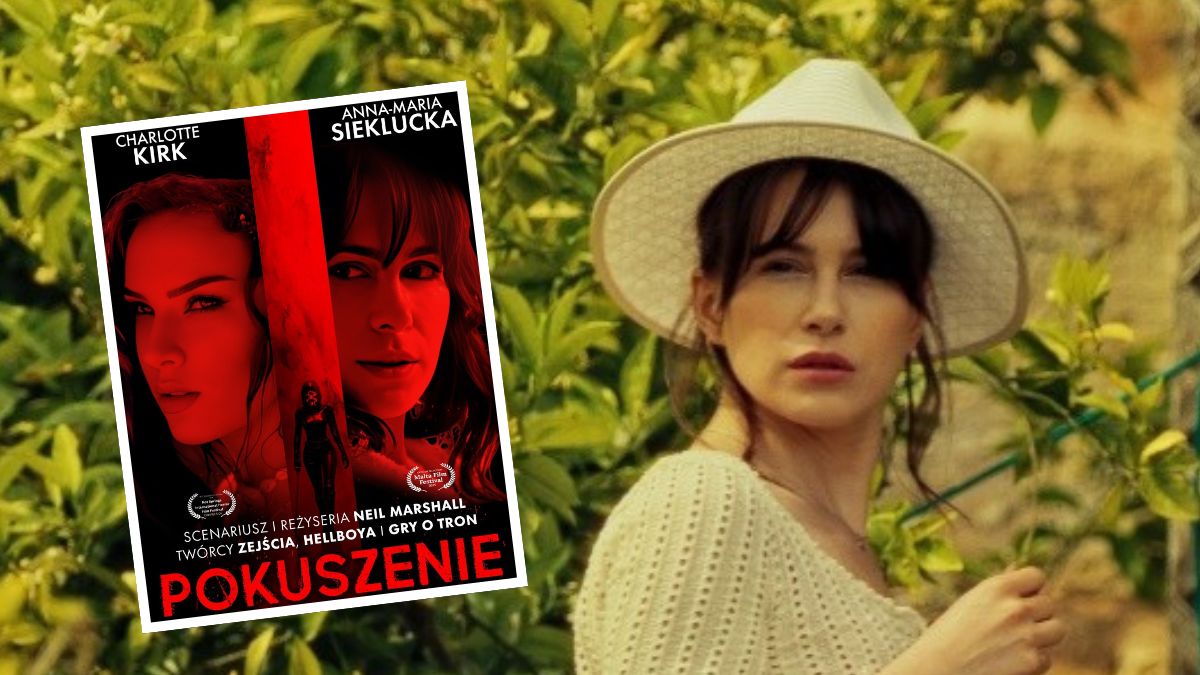 Anna-Maria Sieklucka w międzynarodowej produkcji "Pokuszenie"