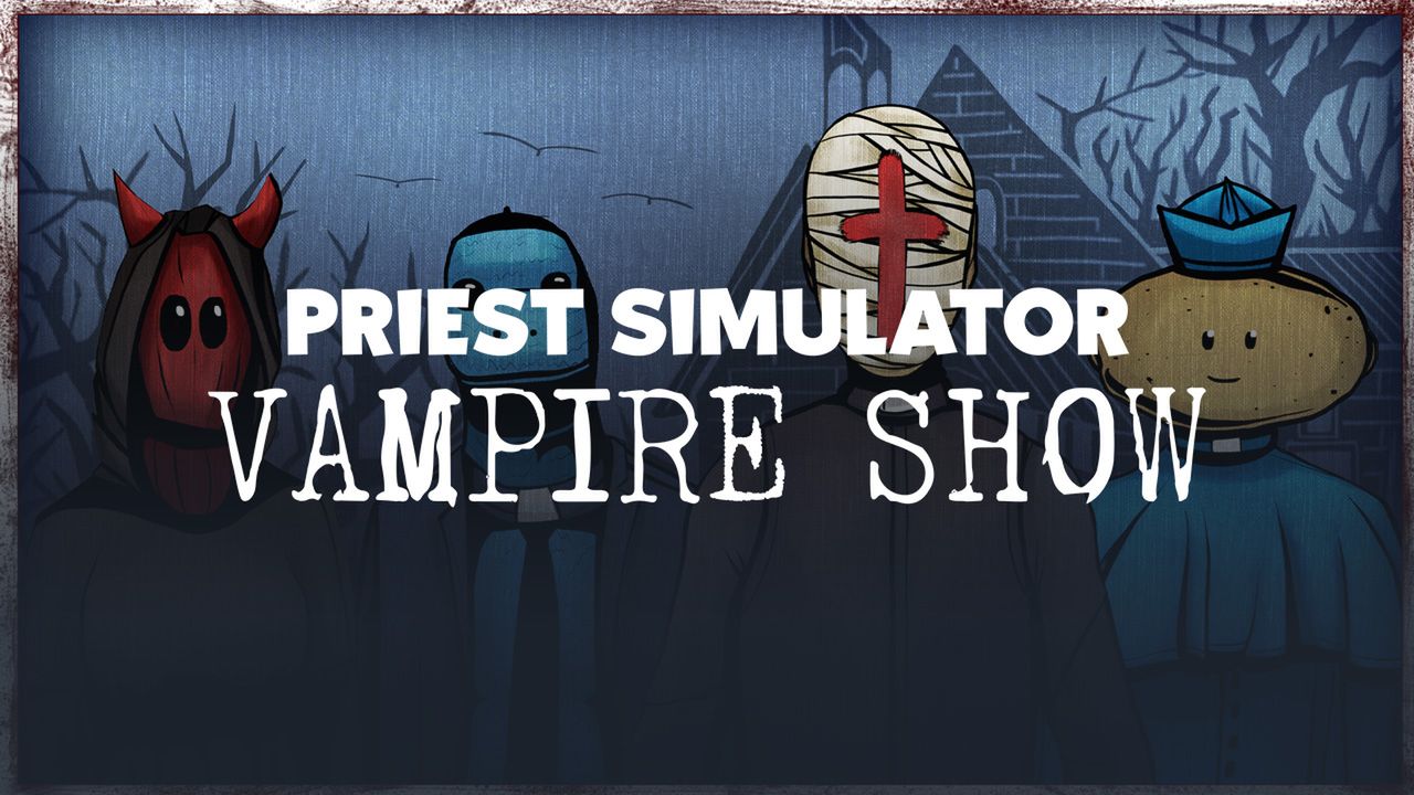 Mszalne Battle Royale z Wampirami. Priest Simulator: Vampire Show [Recenzja]