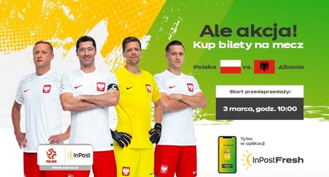 PZPN sprzedaje bilety na mecze reprezentacji Polski w aplikacji InPost Fresh