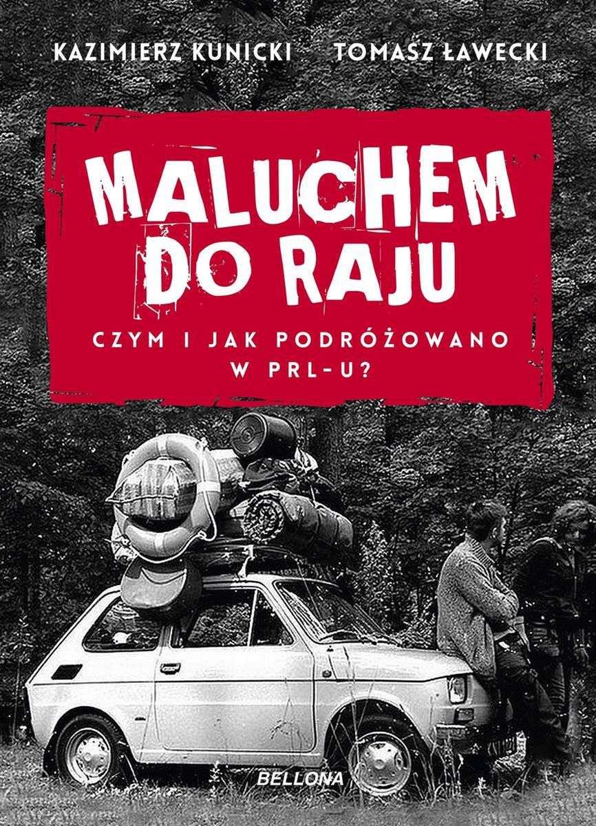 Okładka książki "Maluchem do Raju"