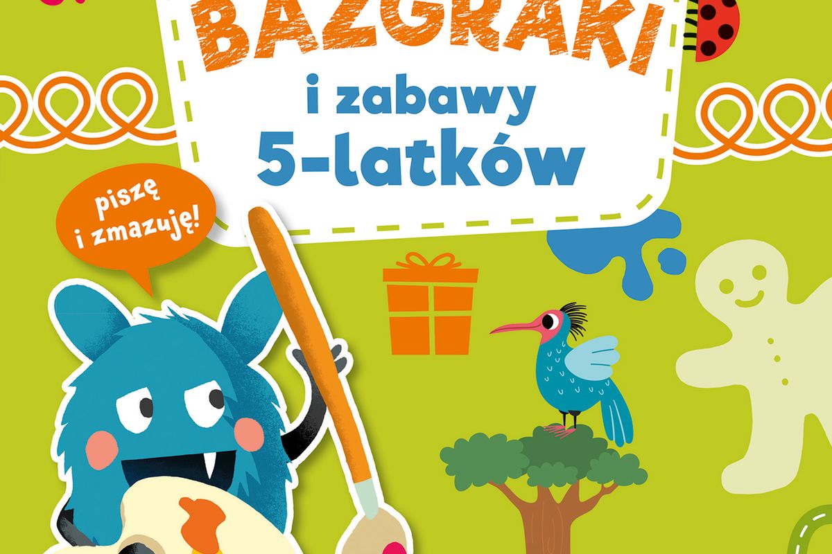 Zabawy Poranne Dla 5 Latków Bazgraki i zabawy 5-latków - książka - WP Książki