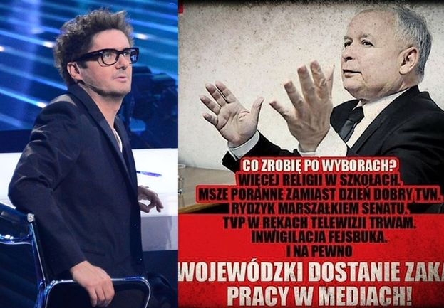 Kuba o rządach PiS-u: "Wojewódzki dostanie zakaz pracy w mediach!"