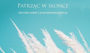 Patrząc w słońce