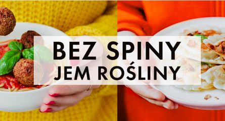 Stowarzyszenie Otwarte Klatki zachęca do weganizmu akcją "Bez spiny jem rośliny"