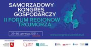 Samorządowy Kongres Gospodarczy II Forum Regionów Trójmorza