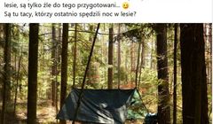 Lasy Państwowe zachęciły do nocowania w lesie. „Niefortunnie wyszło”