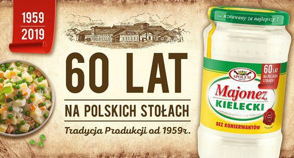 Majonez Kielecki z kampanią na 60. urodziny