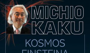 Kosmos Einsteina. Jak wizja wielkiego fizyka zmieniła nasze rozumienie czasu i przestrzeni