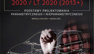 AutoCAD 2020 / LT 2020 (2013+). Podstawy projektowania parametrycznego i nieparametrycznego. Wersja polska i angielska.
