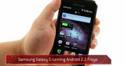 Android 2.2 (Froyo) na Samsungu Galaxy S - jak pięknie, jak szybko, chcę go mieć! [wideo]