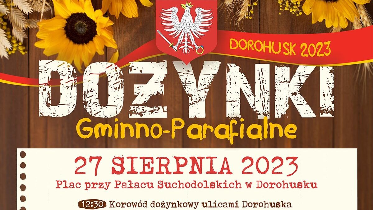 Dożynki w Dorohusku 2023