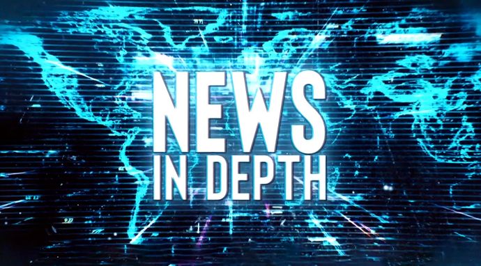 News in Depth