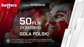 50 złotych do zgarnięcia za każdego gola Polski z Litwą od BETTERS!