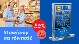 Lidl Polska po raz 6. nagradza za najbardziej inkluzywną politykę wynagrodzeniową. Ruszają zgłoszenia do nowej edycji "Lidl Fair Pay"