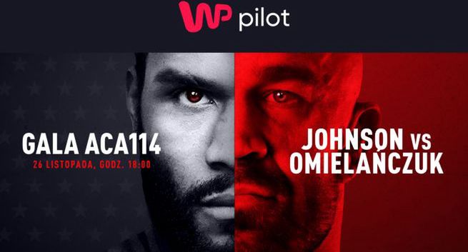 WP Pilot pokaże galę walk ACA 114 w PPV. O tytuł zawalczy Daniel Omielańczuk