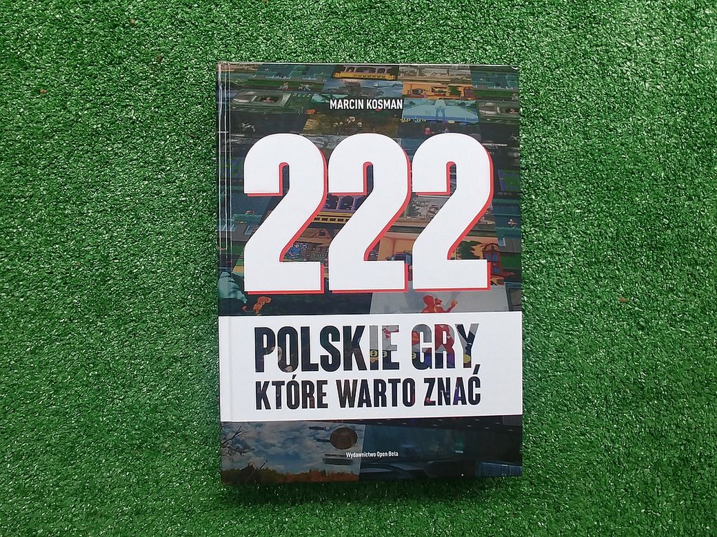 222 polskie gry, które warto znać - Marcin Kosman, recenzja książki - 222 polskie gry, które warto znać