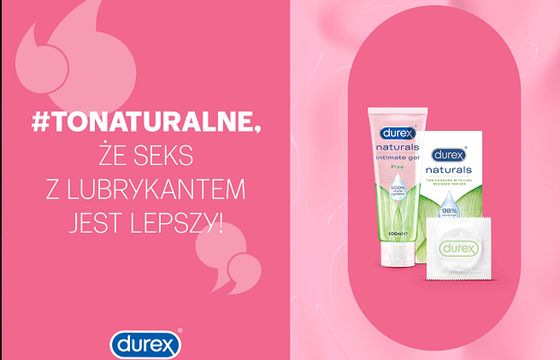 Durex w nowej kampanii przełamuje tabu o lubrykantach