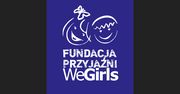 Fundacja Przyjaźni WeGirls - Wielkie cięcie