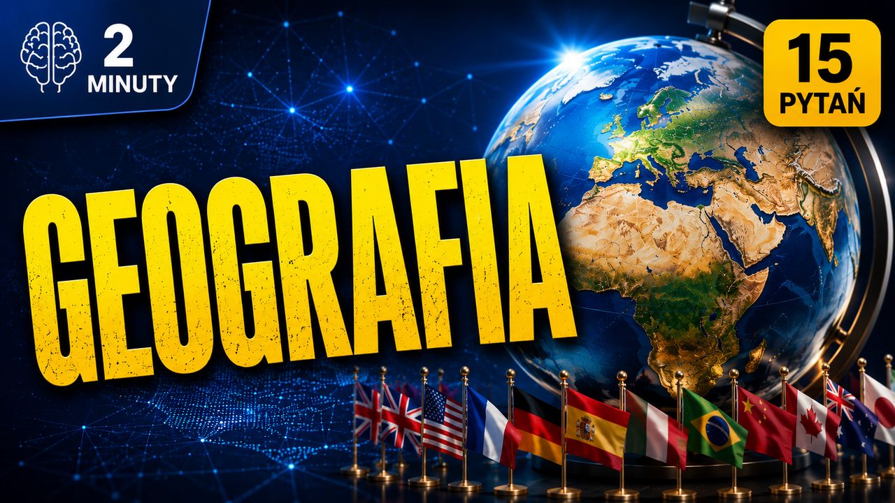 🌍 Sprawdź, ile naprawdę pamiętasz z geografii.
