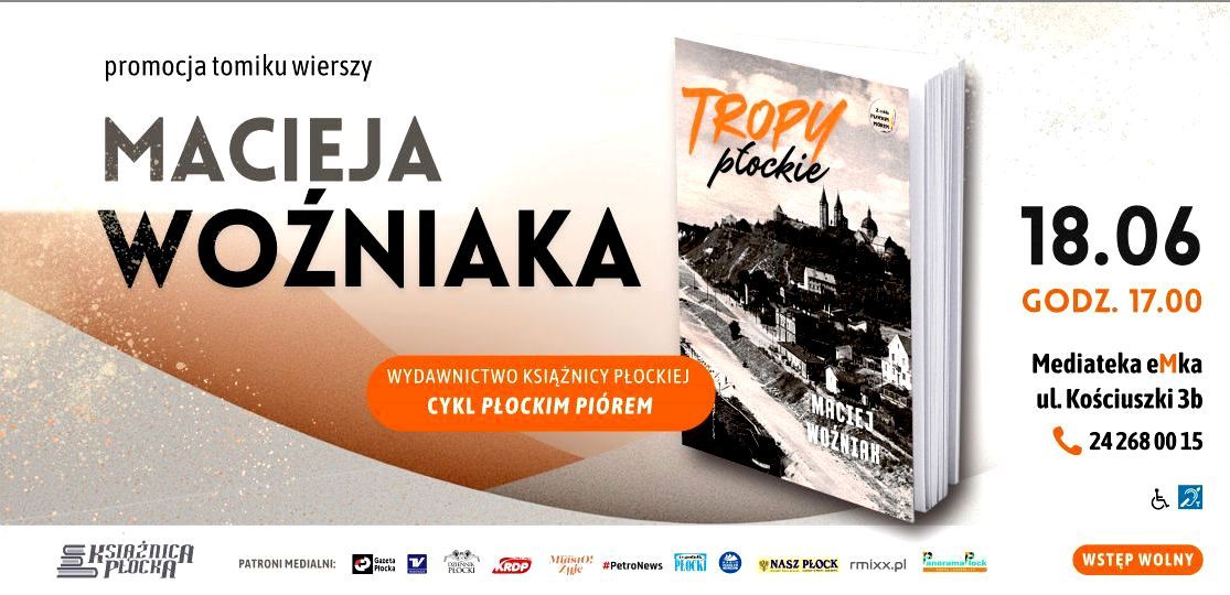Płock oczami poety. Spotkanie autorskie Macieja Woźniaka w Mediatece eMka