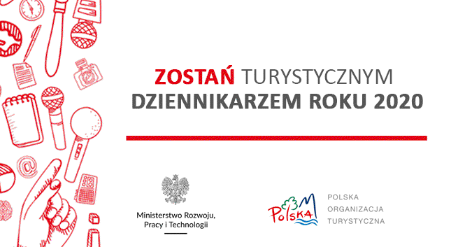 “Turystyczny Dziennikarz Roku 2020” – konkurs dla dziennikarzy i fotoreporterów promujących walory turystyczne Polski