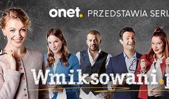 „Wmiksowani.pl” - Dereszowska, Fijał, Kurdej-Szatan i Krawczyk w autorskim serialu na VoD.pl (wideo)