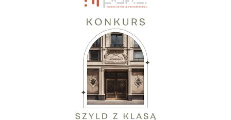 Konkurs na "SZYLD Z KLASĄ 2024"