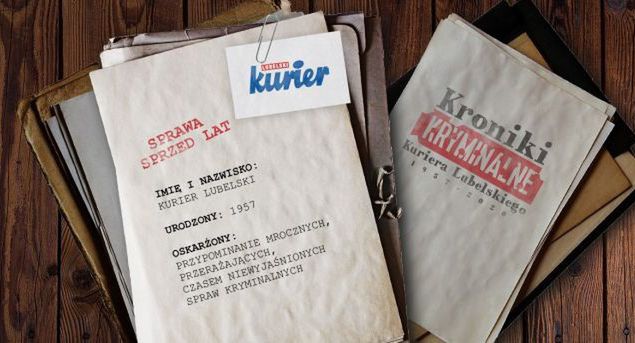 Nowy weekendowy cykl „Kuriera Lubelskiego”: dziennikarze opisują niewyjaśnione zbrodnie sprzed lat