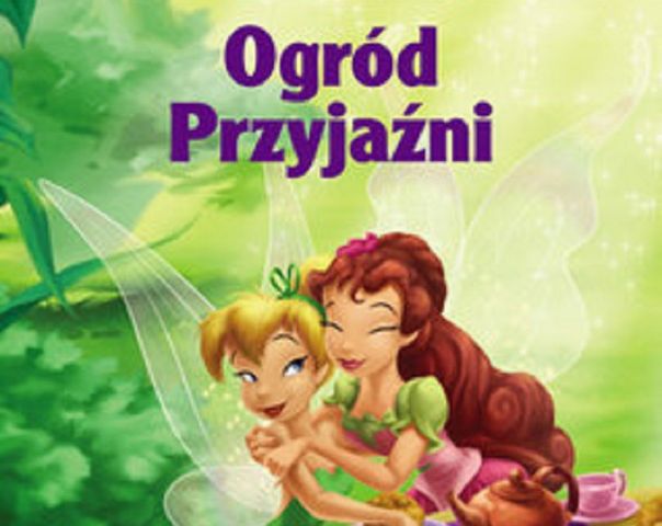 Disney. Przygoda z czytaniem. Ogród Przyjaźni 