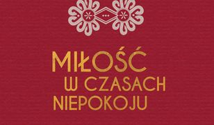 Miłość w czasach niepokoju. Niepublikowane wykłady