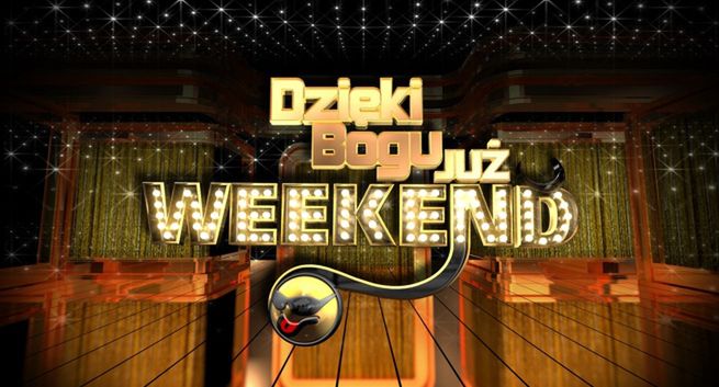 Odmieniony show “Dzięki Bogu już weekend” od 7 marca w TVP2