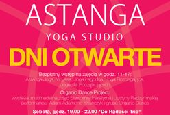 Za darmo: Dni Owarte w Astanga Yoga Studio