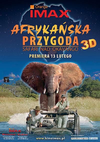 Afrykańska przygoda 3D - safari nad Okavango