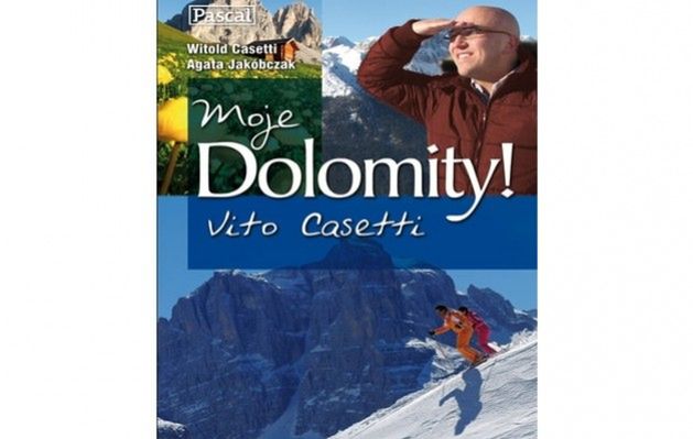 Moje Dolomity! Vito Casetti