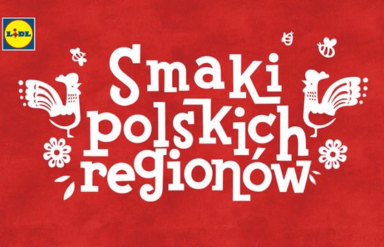 Lidl promuje „smaki polskich regionów” (wideo)