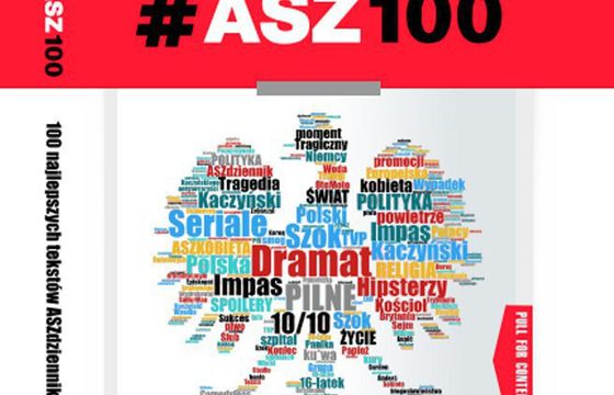 ASZdziennik wydaje książkę „#ASZ100”. „Druk na zamówienie. Sprawdzamy ten model współpracy”