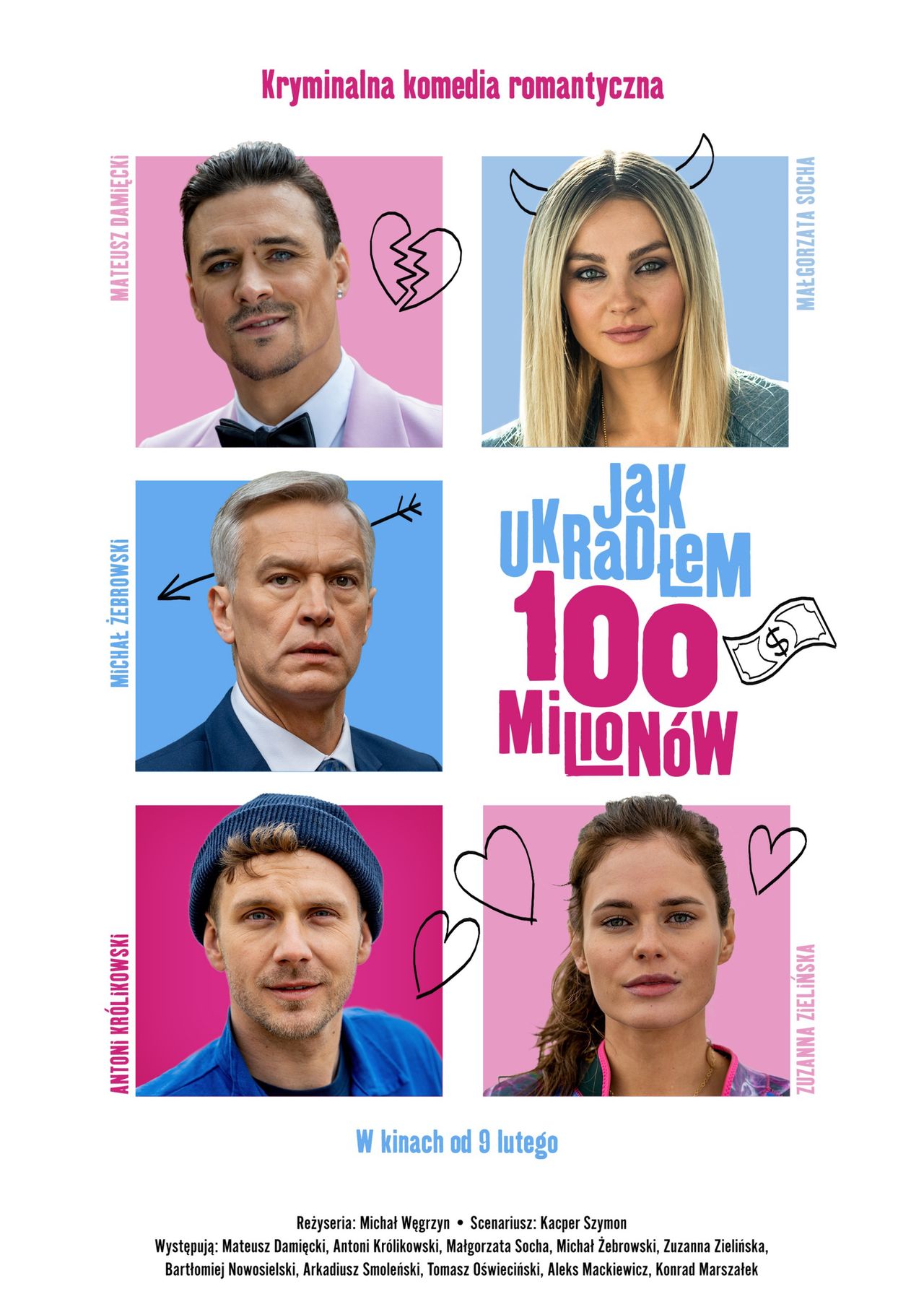 Plakat promujący film "Jak ukraść 100 milionów"