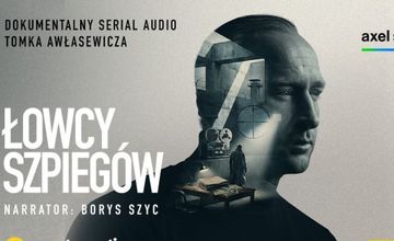 Borys Szyc w Onet Audio. Serial "Łowcy szpiegów" już dostępny
