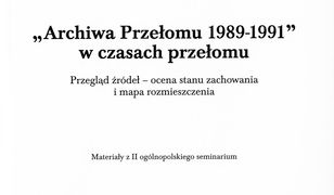 Archiwa przełomu 1989-1991
