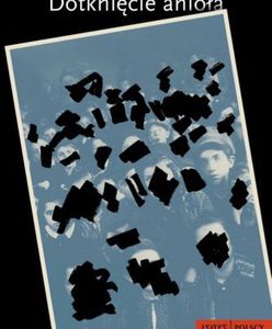 Ukazała się książka "Dotknięcie anioła" Henryka Schoenkera